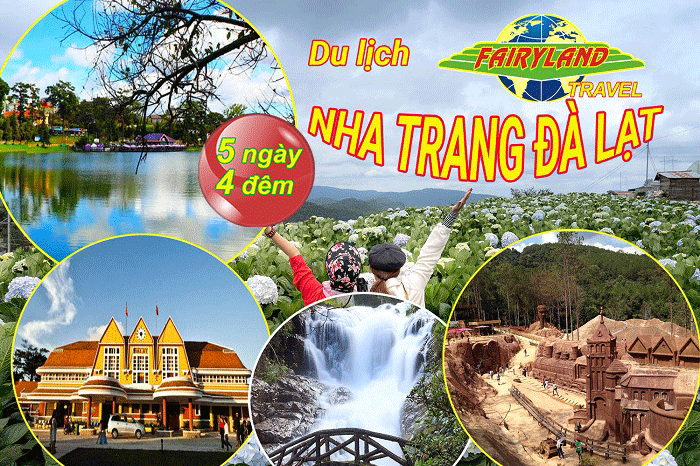 NHA TRANG ĐÀ LẠT 5 NGÀY 4 ĐÊM