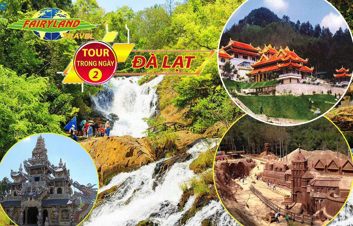 ĐÀ LẠT - TOUR TRONG NGÀY (Tour 2)